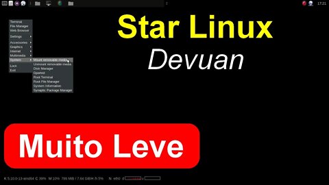Star Linux Devuan. Viaje leve, corra rápido, simplesmente funciona!