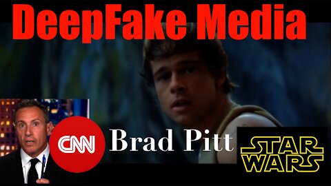 Deep Fake Media Bends Your Mind to Their Paradigm + Brad Pitt Played Luke Skywalker in Star Wars