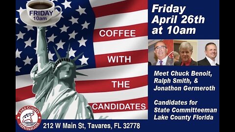 2024 Candidate Forum of 3 Lake County, FL Republican candidates for State Committeemen