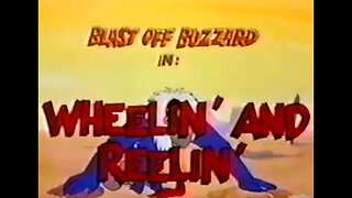 Blast Off Buzzard - Wheelin' And Reelin' - 1977 Cartoon Short - Episode Seven - HD