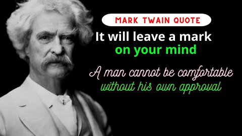 Mark Twain Quotes That’ll Leave a Mark in Your Mind | life changing quotes | Motivational Quotes |