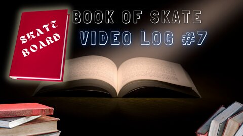 Book Of Skate #7