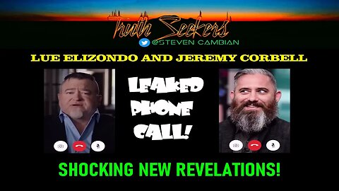 Lue Elizondo & Jeremy Corbell, Leaked phone call. SHOCKING NEW REVELATIONS!