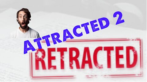 The Left’s Attraction 2 Retraction!!