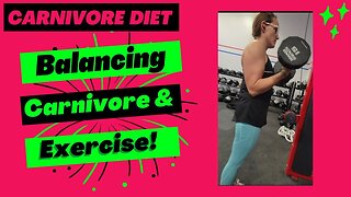 Carnivore Diet: Carnivore Lifestyle and Exercise