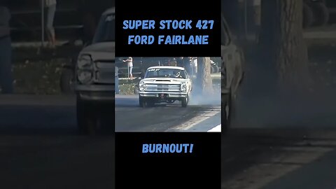 427 Super Stock Ford Fairlane Epic Burnout! #shorts