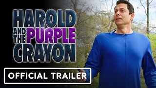 Harold and the Purple Crayon - Official Trailer 2