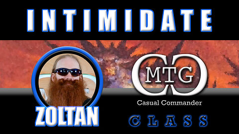 MTG Casual Commander : CLASS - ZOLTAN - INTIMIDATE