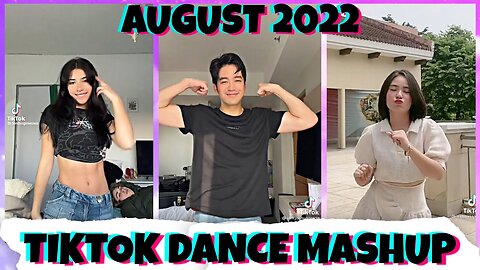 AUGUST 2022 TRENDING TIKTOK MASHUP 💥 TIKTOK COMPILATION 💥 TIKTOK DANCE MASHUP 💖 MASHUP KING 👑