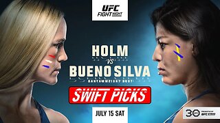 UFC Vegas 77: Holm vs. Silva - "Swift Picks"