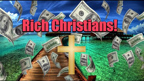 How a Christian Can Get Rich!