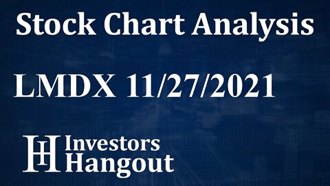 LMDX Stock Chart Analysis LumiraDx Ltd. - 11-27-2021