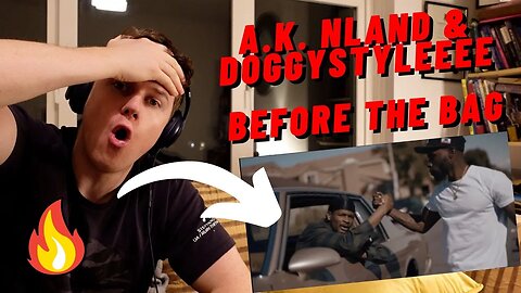 IRISH GUY REACTS A.K. NLAND & DOGGYSTYLEEEE - BEFORE THE BAG!! LOVE THE OLD SCHOOL SOUND!!