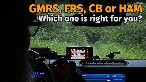 GMRS, FRS, CB or Ham - Which One Is Right For You?