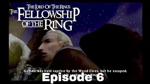 The Lord Of The Rings Fellowship of the Ring Episode 6 Rivendell