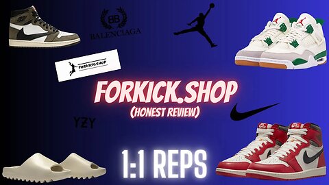 THE BEST 1:1 SNEAKER WEBSITE | (FORKICK REVIEW)