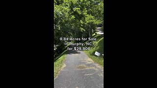 0.84 Acres for Sale in Murphy, NC for $29,900.