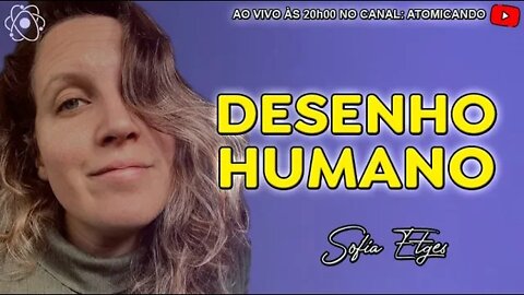 ENCONTRO ESTELAR #045 - Desenho Humano com Sofia Etges