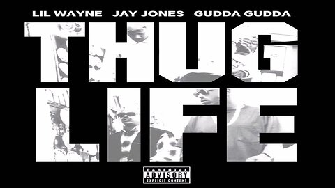 Lil Wayne, Jay Jones, Gudda Gudda - THUG LIFE (432hz)