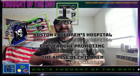 257 Boston Children's Hospital Gets Caught Promoting the Abuse Of Children (Clean)