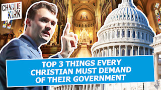 Top 3 Things Every Christian Must Demand Of Their Government