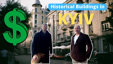 Investing in Historical Buildings in Kyiv, Ukraine