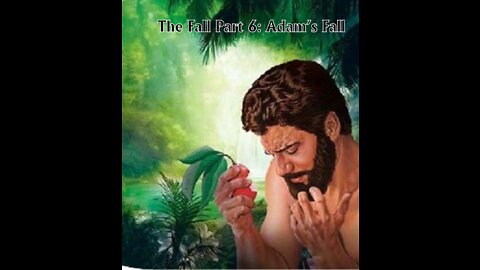 TheFall Part 6: Adam's Fall