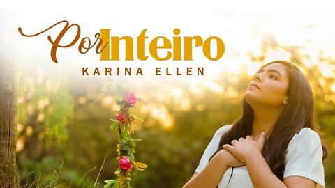 Impactante🔥Louvor Forte Que Estremeceu O Brasil😱🎶•Por Inteiro|Karina Ellen