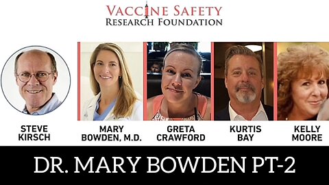 'Vaccine Safety Research Foundation' Remdesivir Exposed! Dr. 'Mary Bowden' Covid Hospital Protocols