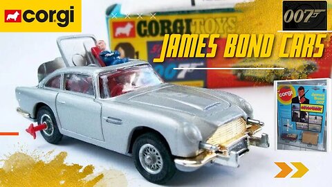 The Complete Guide to Corgi Toys James Bond Cars 1965-1983