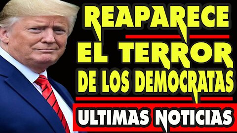 🔴 REAPARECE EL TITÁN Y HACE TEMBLAR LOS CIMIENTOS DEMOCRATAS - ULTIMAS NOTICIAS