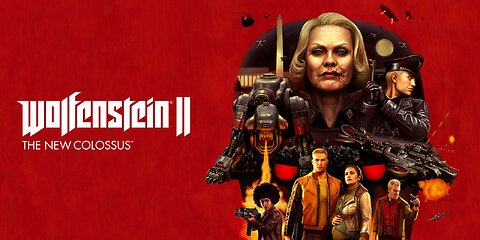 Wolfenstein 2 The New Colossus Part 1 [LOCALS EARLY VIEW]