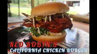 Red Robin California Chicken Burger EP.255 #cajunrnewbbq
