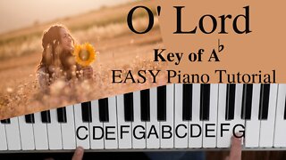 O' Lord -Lauren Daigle (Key of Ab)//EASY Piano Tutorial