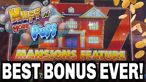 FULL SCREEN OF MANSIONS! 🏦 MASSIVE HUFF N MORE PUFF MANSION FEATURE JACKPOT!