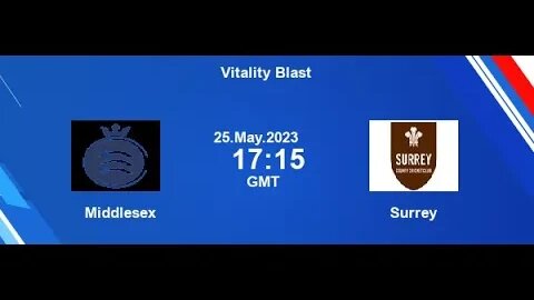 Middlesex vs Surrey | MID vs SUR | English T20 Blast | 2023 Vitality Blast T20 Live