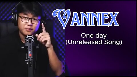 Vannex's New unreleased Song: One Day #drill