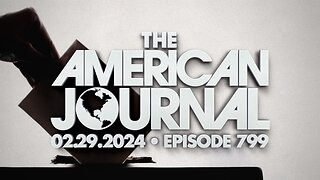 The American Journal - FULL SHOW - 02/29/2024
