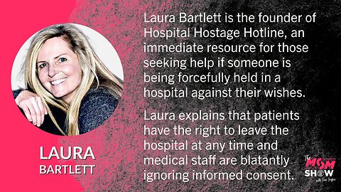 Ep. 444 - Protect Yourself From Deadly Hospital Protocols by Knowing Patient Rights - Laura Bartlett