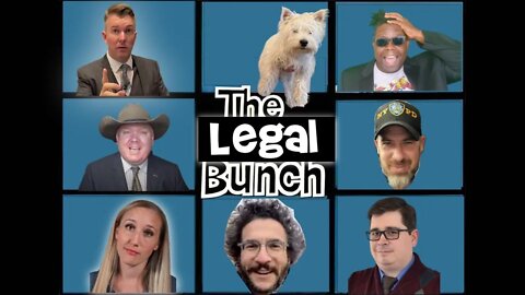 The Legal Bunch w/ Viva Frei, Nate the Lawyer, Hoeg Law, Uncivil Law and more!