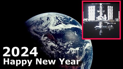 Happy New Year 2024 from NASA Astronauts