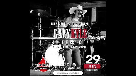 Gary Kyle Opens for Pat Green June 29th at Lava Cantina!