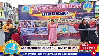 116° SERVICIO A DIOS EN EL MERCADO MODELO DE CHIMBOTE