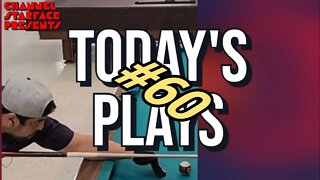 Today's Plays #60