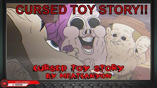 🤠🔪😱 "TOY STORY GONE WRONG: MEATCANYONS EDITION" 😱🔪🤠