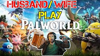 Palworld: Husband and Wife Play