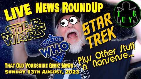 Sunday News Live Stream - TOYG! News - 13th August, 2023