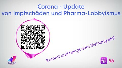 Teaser #56: Corona-Update - von Impfschäden und Pharma-Lobbyismus