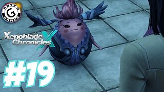 Xenoblade Chronicles X No Commentary - Part 19 - Hope Springs Eternal