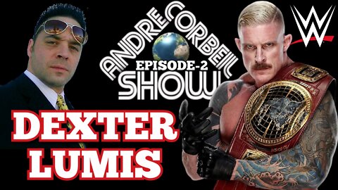 'Dexter Lumis' 'NXT' 'Andre Corbeil Show' Ep-2 'Dexter Lumis' Wrestling Interview. AKA 'Samuel Shaw'